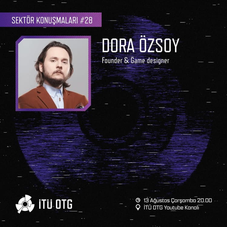 Dora Özsoy ile E-spor ve Oyun Geliştiriciliği Sohbeti etkinlik resmi